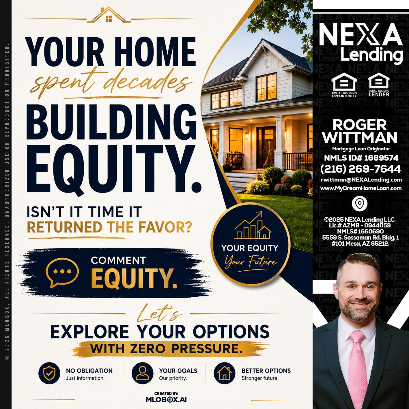building equity - Roger Wittman -Mortgage Loan Originator