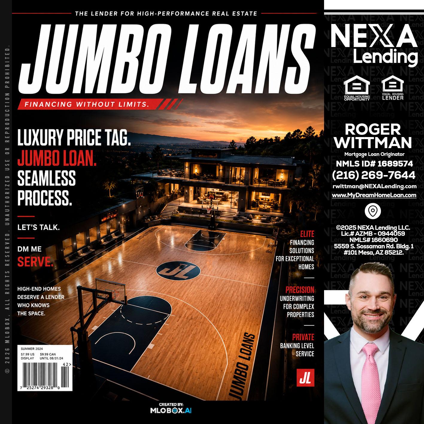 JUMBO LOANS - Roger Wittman -Mortgage Loan Originator