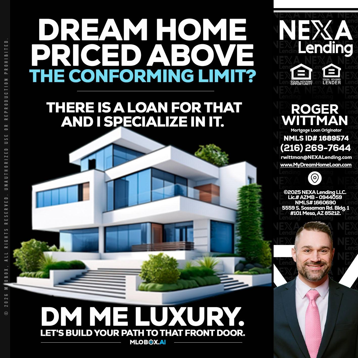 DREAM HOME - Roger Wittman -Mortgage Loan Originator