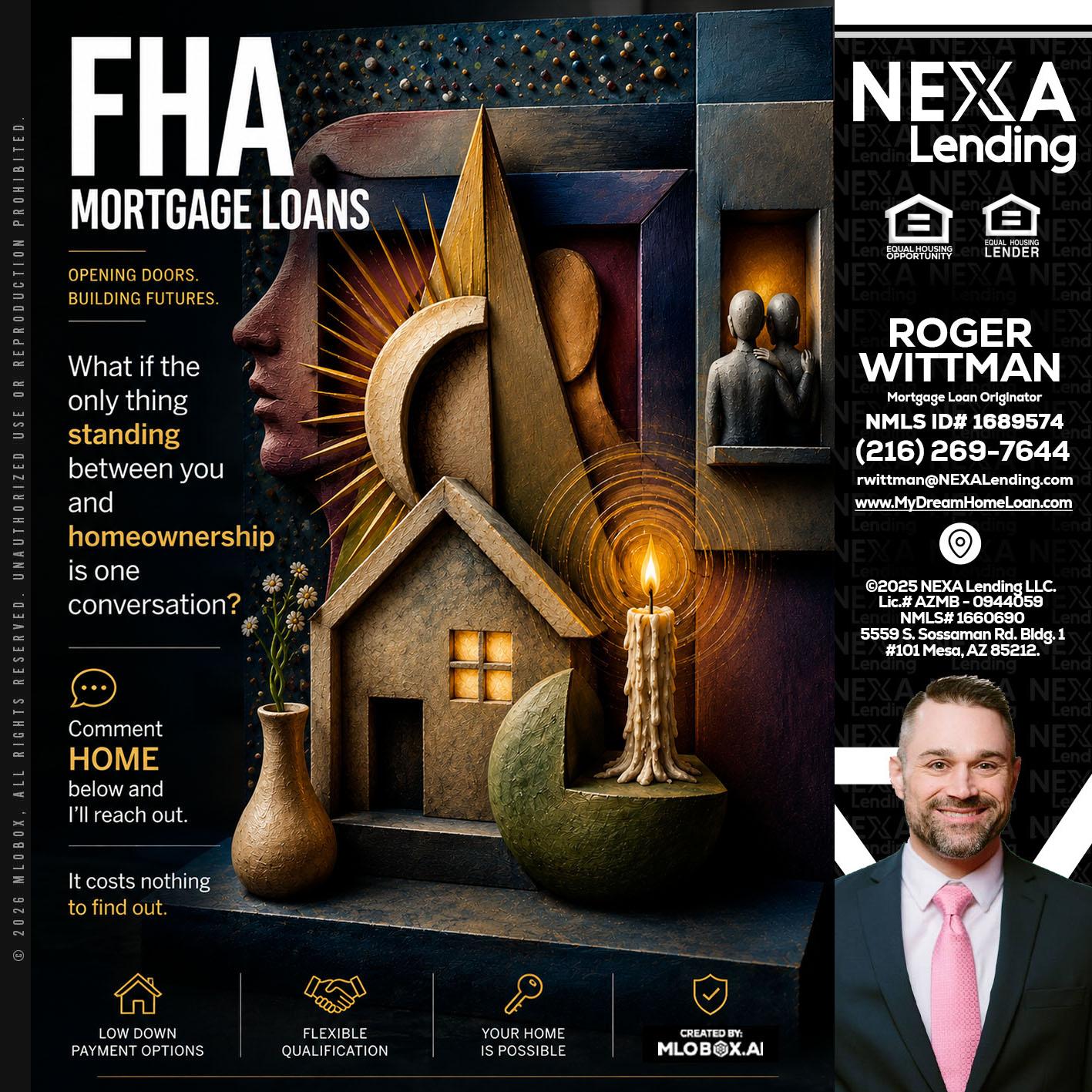 FHA - Roger Wittman -Mortgage Loan Originator