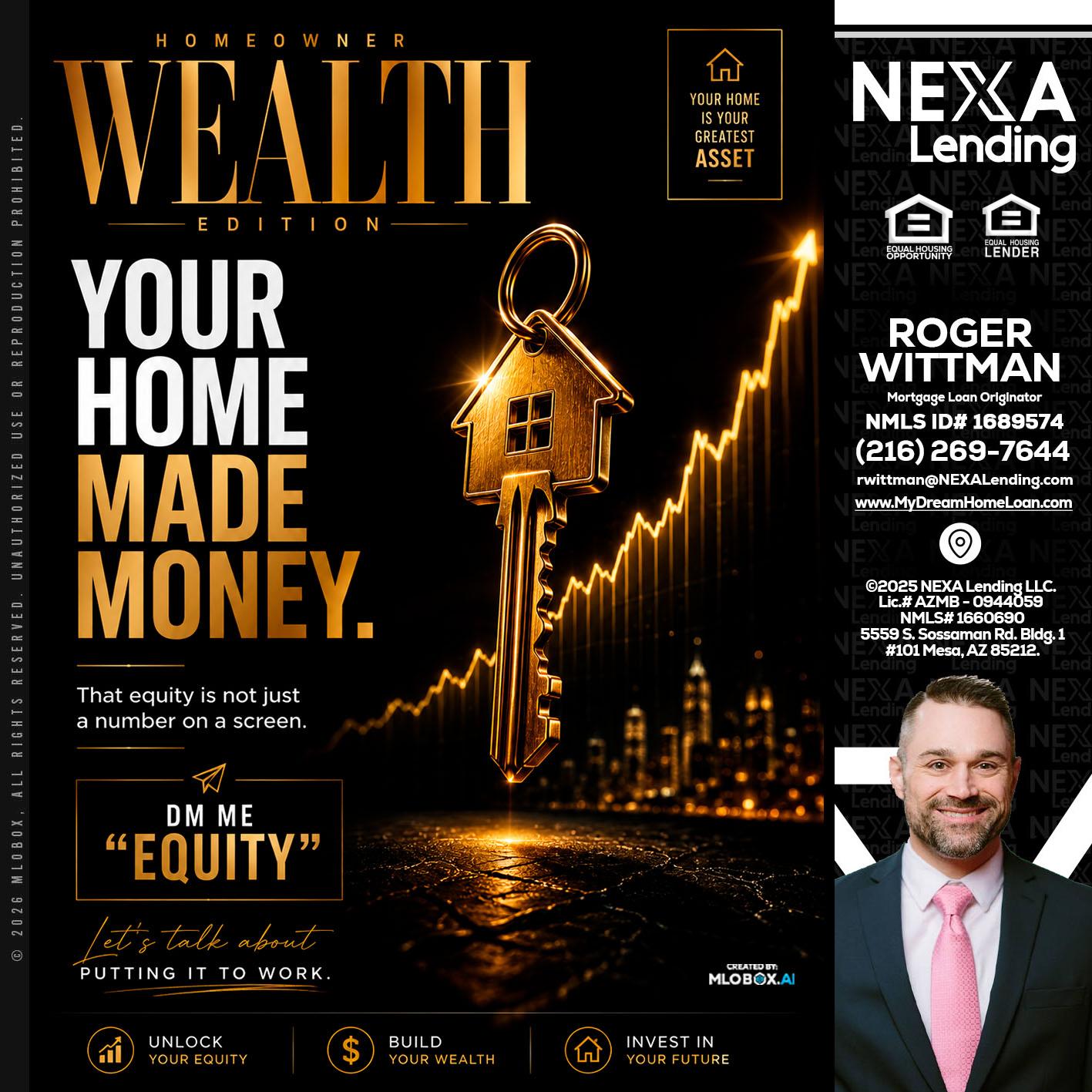 YOUR HOME MADE - Roger Wittman -Mortgage Loan Originator