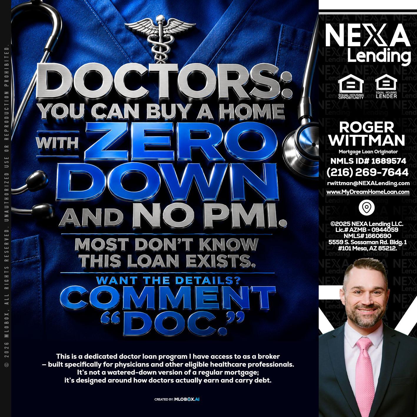DOCTORS YOU CAN BUY - Roger Wittman -Mortgage Loan Originator