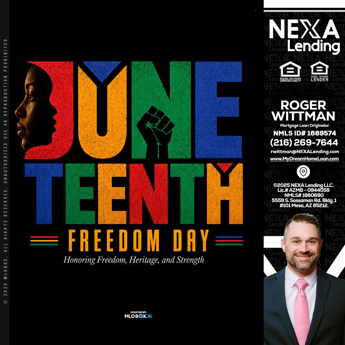 Juneteenth - Roger Wittman -Mortgage Loan Originator