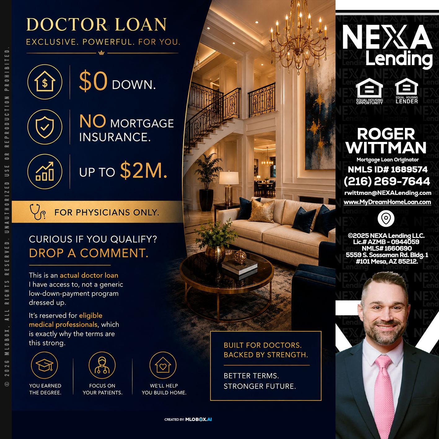 DOCTOR LOANS - Roger Wittman -Mortgage Loan Originator