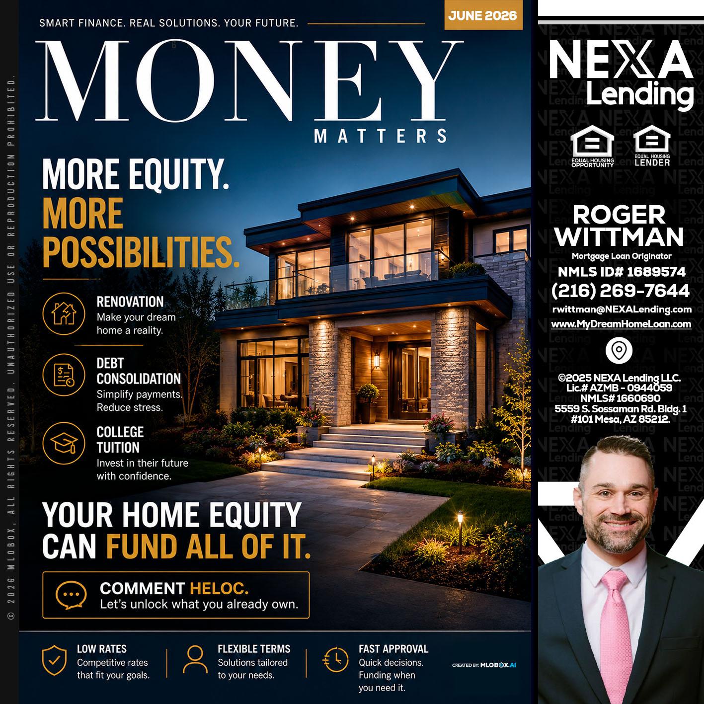 MONEY MATTERS - Roger Wittman -Mortgage Loan Originator