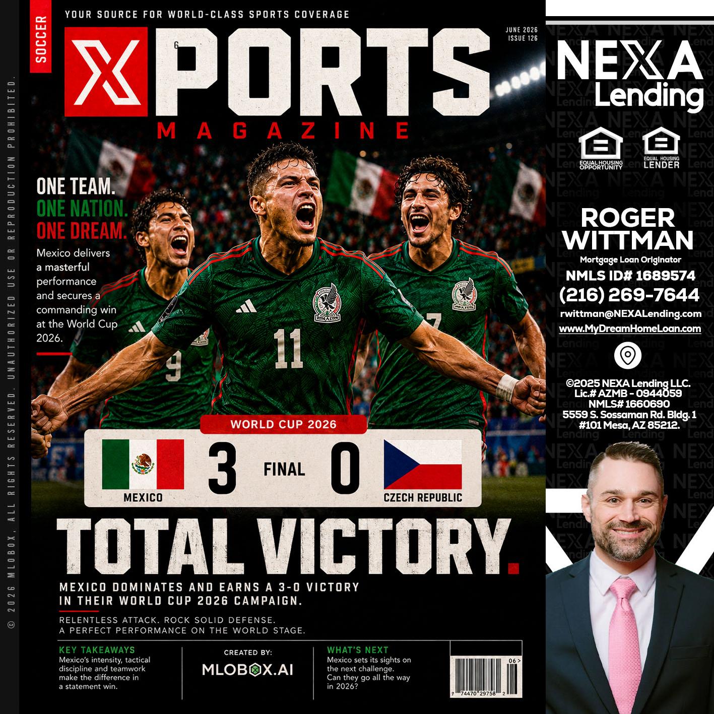 World Cup 2026 MEX 1-0 CZECH - Roger Wittman -Mortgage Loan Originator