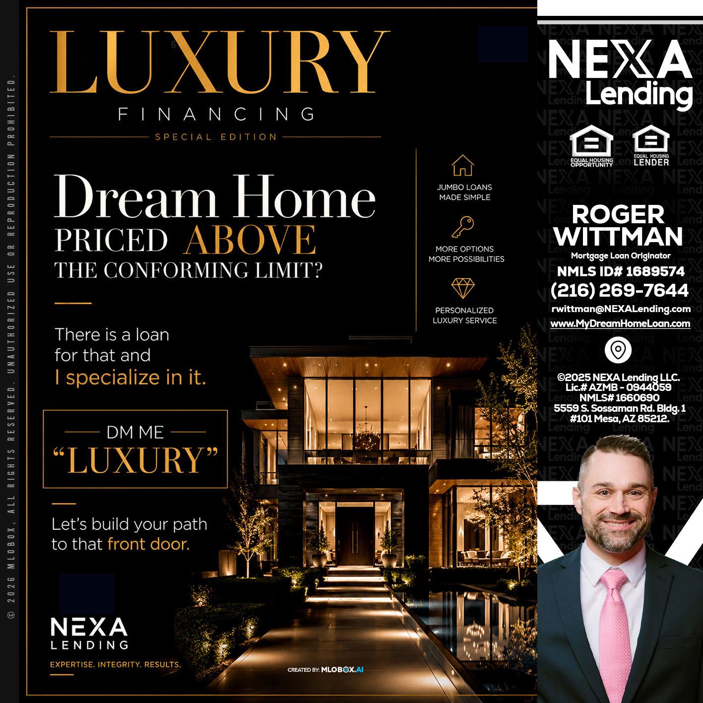 LUXURY - Roger Wittman -Mortgage Loan Originator