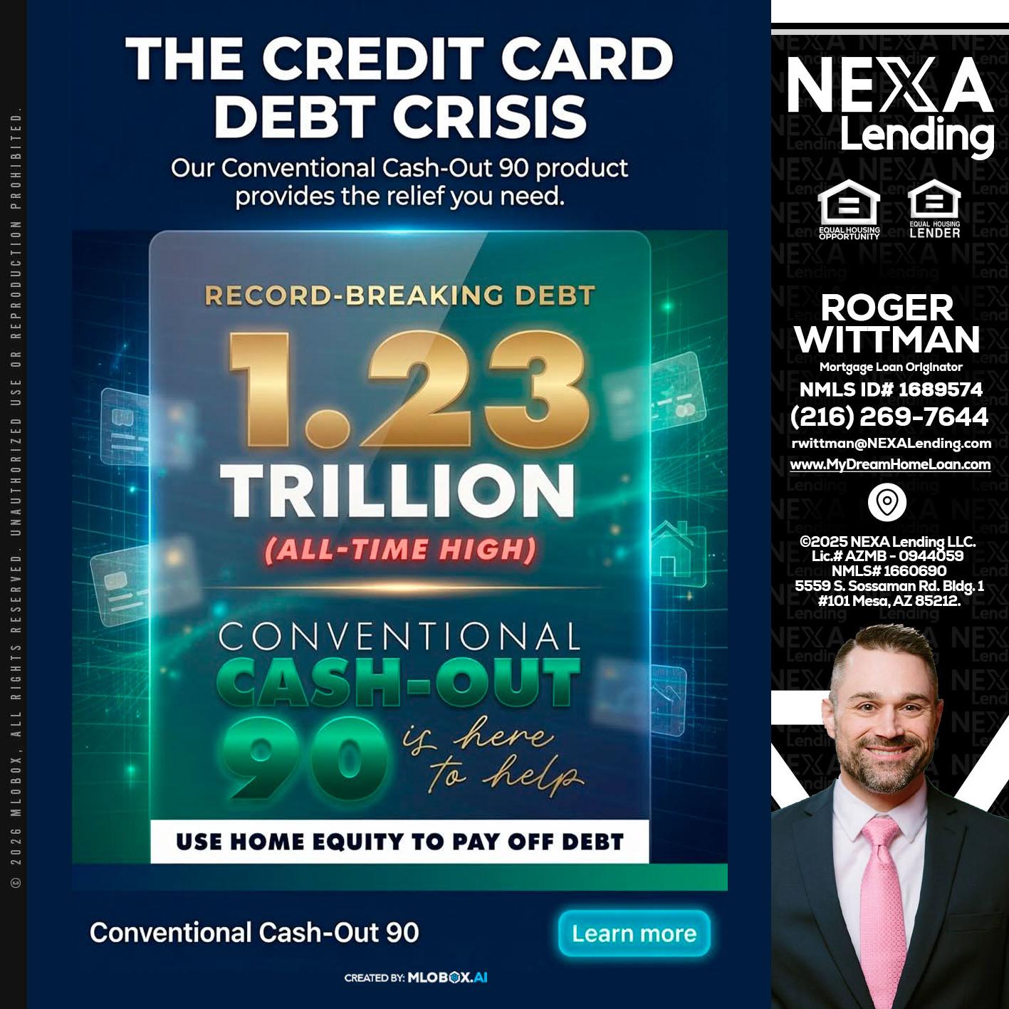 THE CREDIT CARD - Roger Wittman -Mortgage Loan Originator