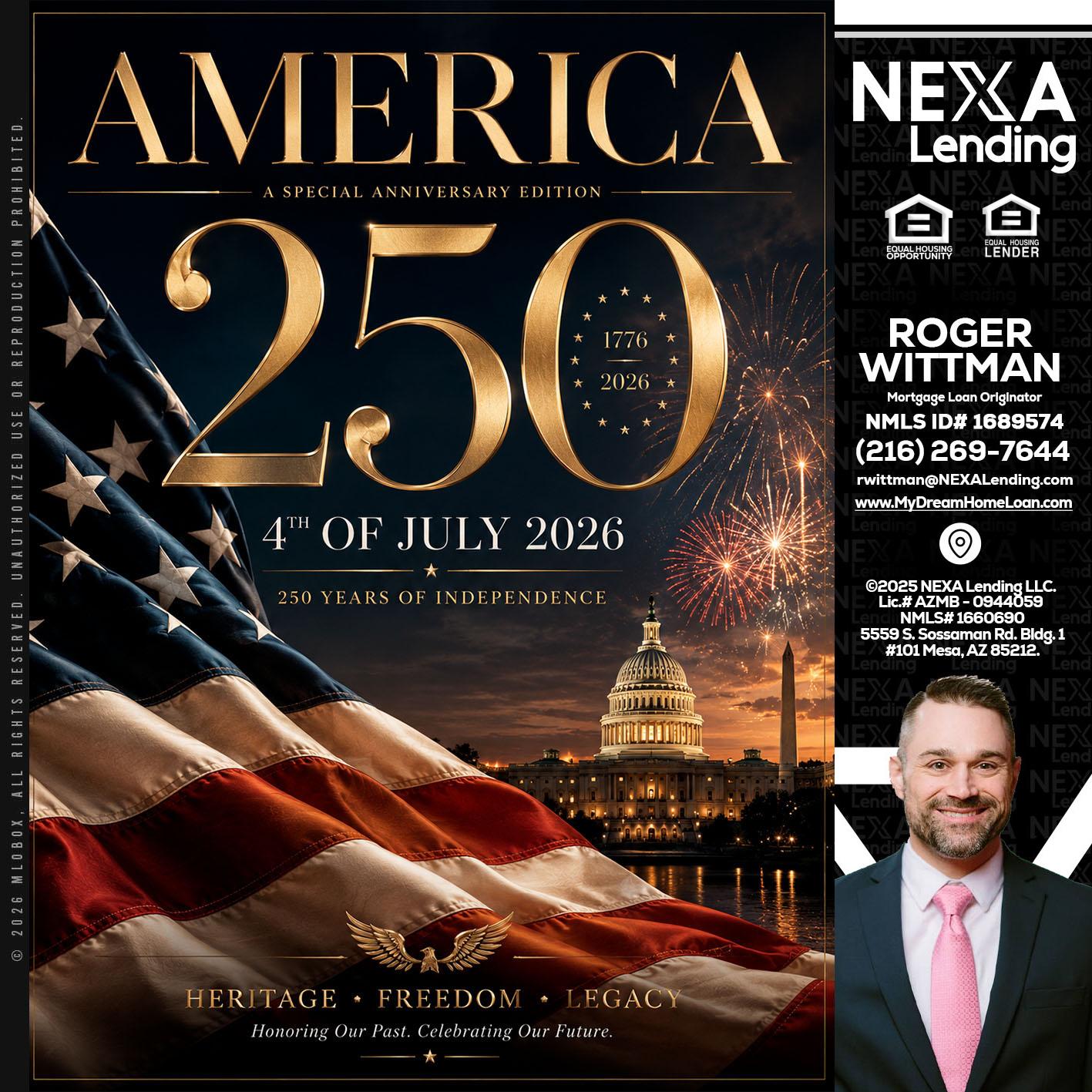 AMERICA 250 TH - Roger Wittman -Mortgage Loan Originator