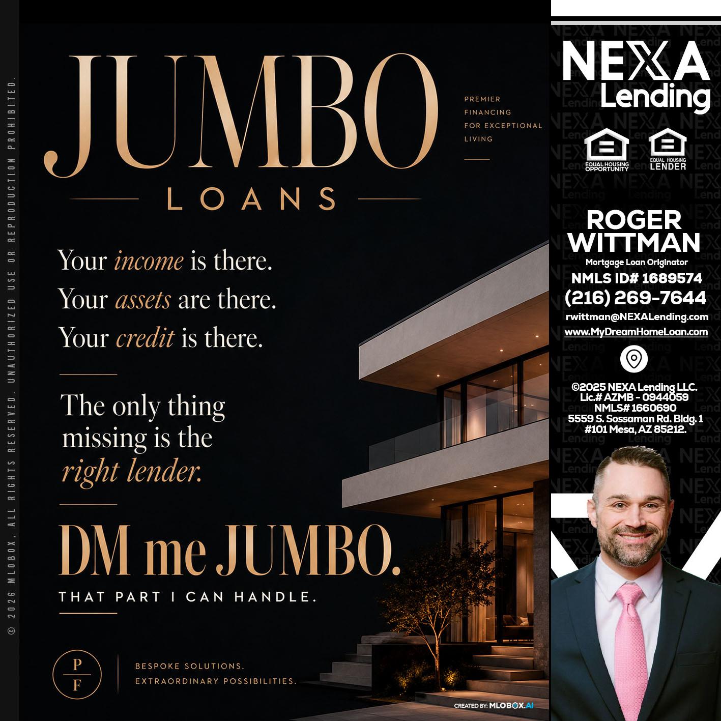 JUMBO LOANS - Roger Wittman -Mortgage Loan Originator