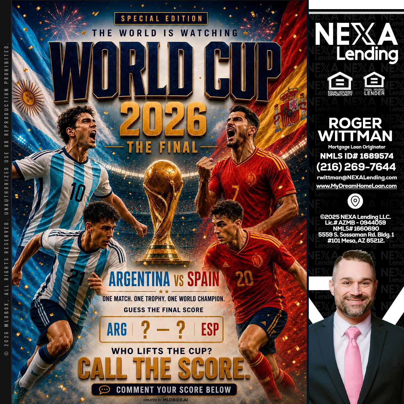 World Cup 2026 finals - Roger Wittman -Mortgage Loan Originator