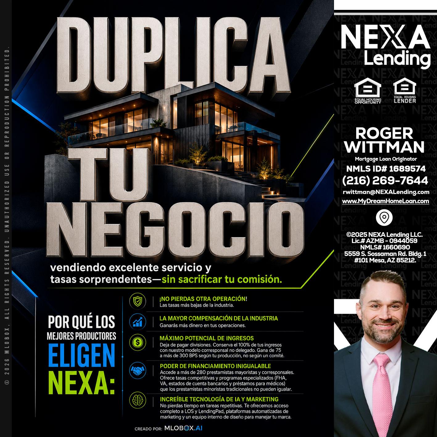 DUPLICA TU NEGOCIO - Roger Wittman -Mortgage Loan Originator