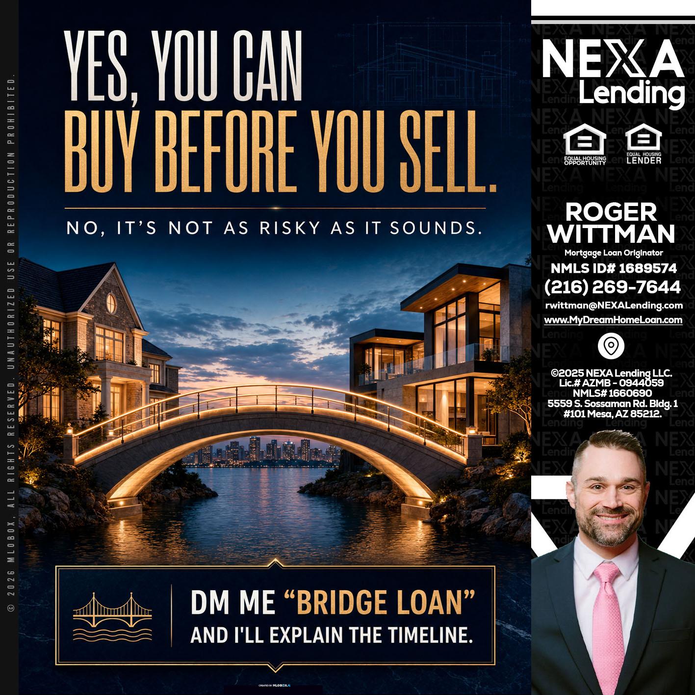 YES, YOU CAN - Roger Wittman -Mortgage Loan Originator