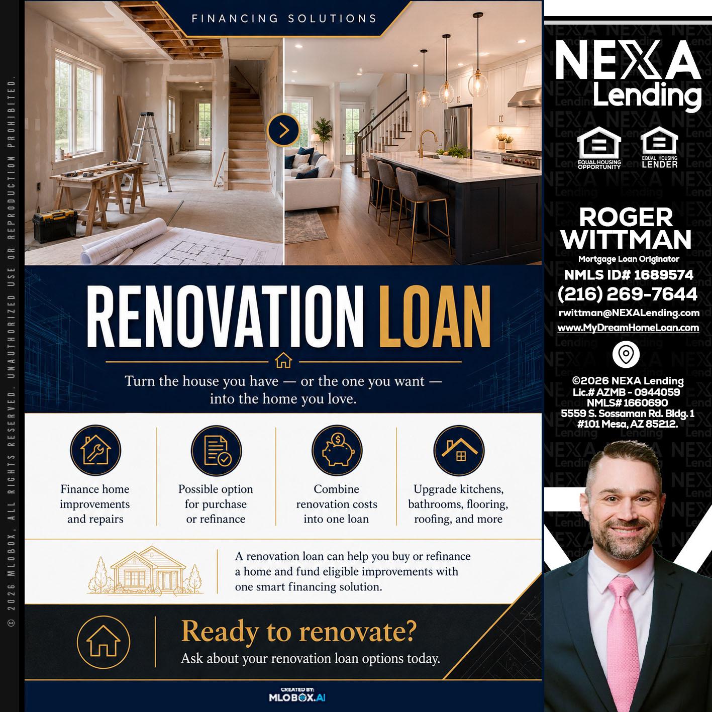 RENOVATION LOAN - Roger Wittman -Mortgage Loan Originator