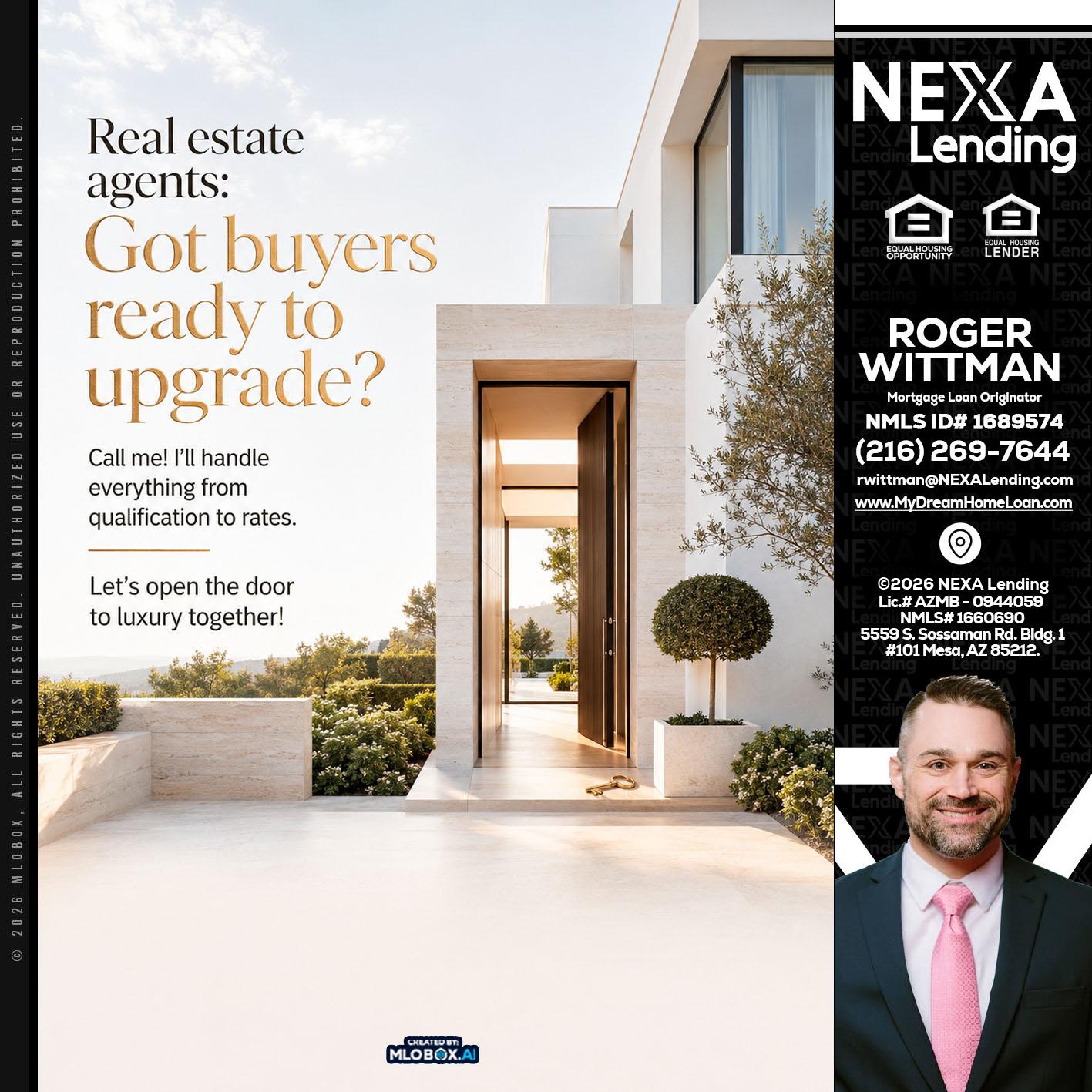 REAL ESTATE AGENTS - Roger Wittman -Mortgage Loan Originator