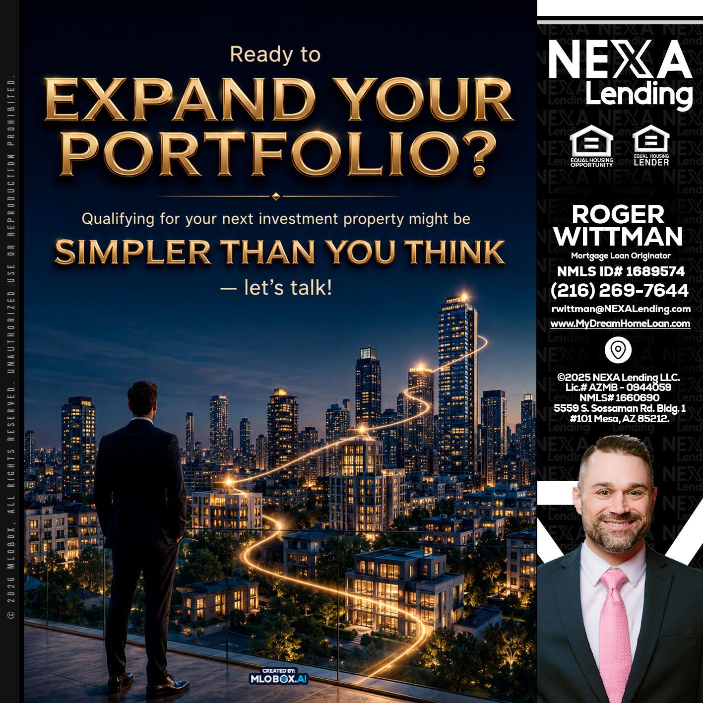 expand you portfolio - Roger Wittman -Mortgage Loan Originator