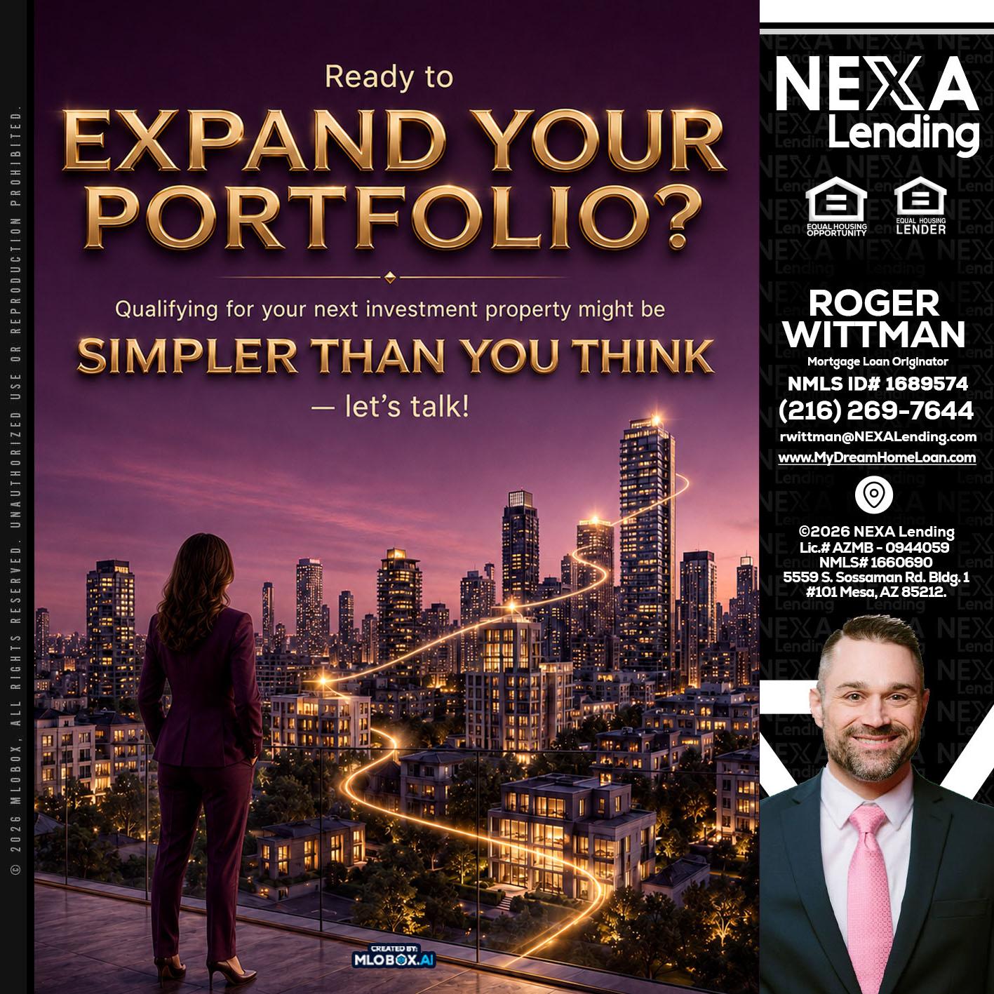 EXPAND YOUR PORTFOLIO - Roger Wittman -Mortgage Loan Originator