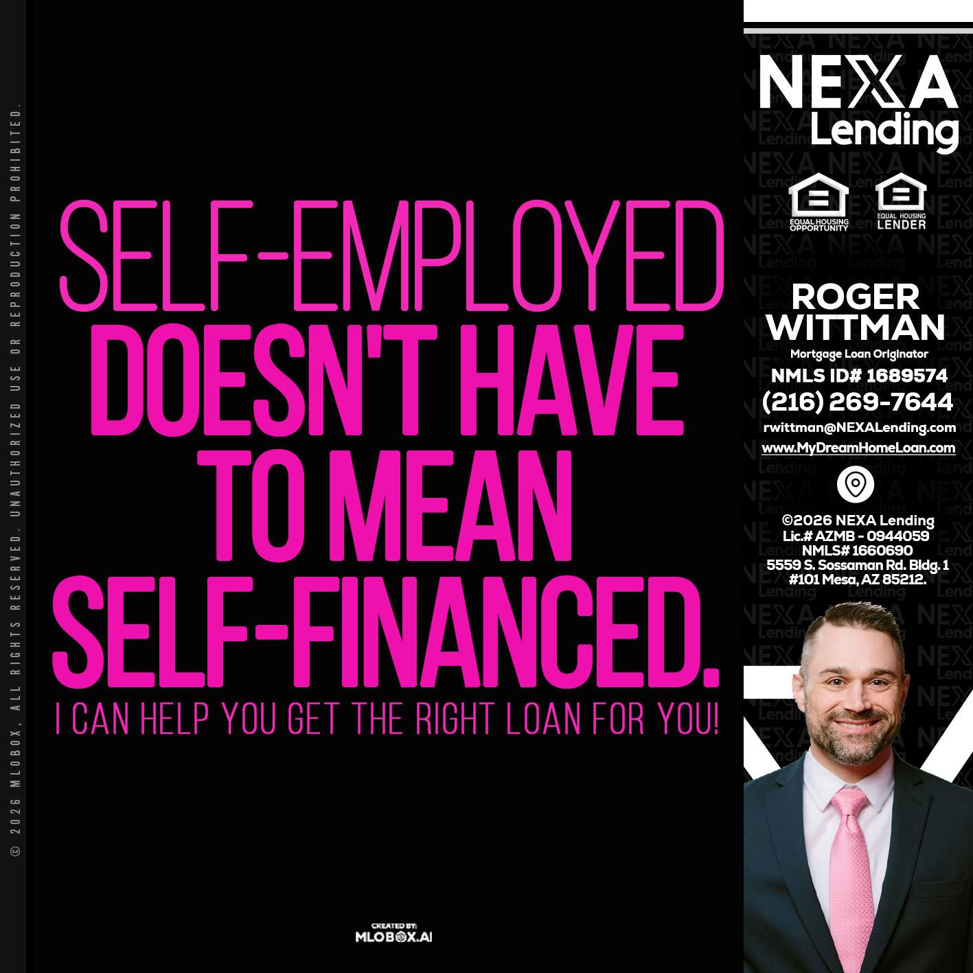 self employed - Roger Wittman -Mortgage Loan Originator