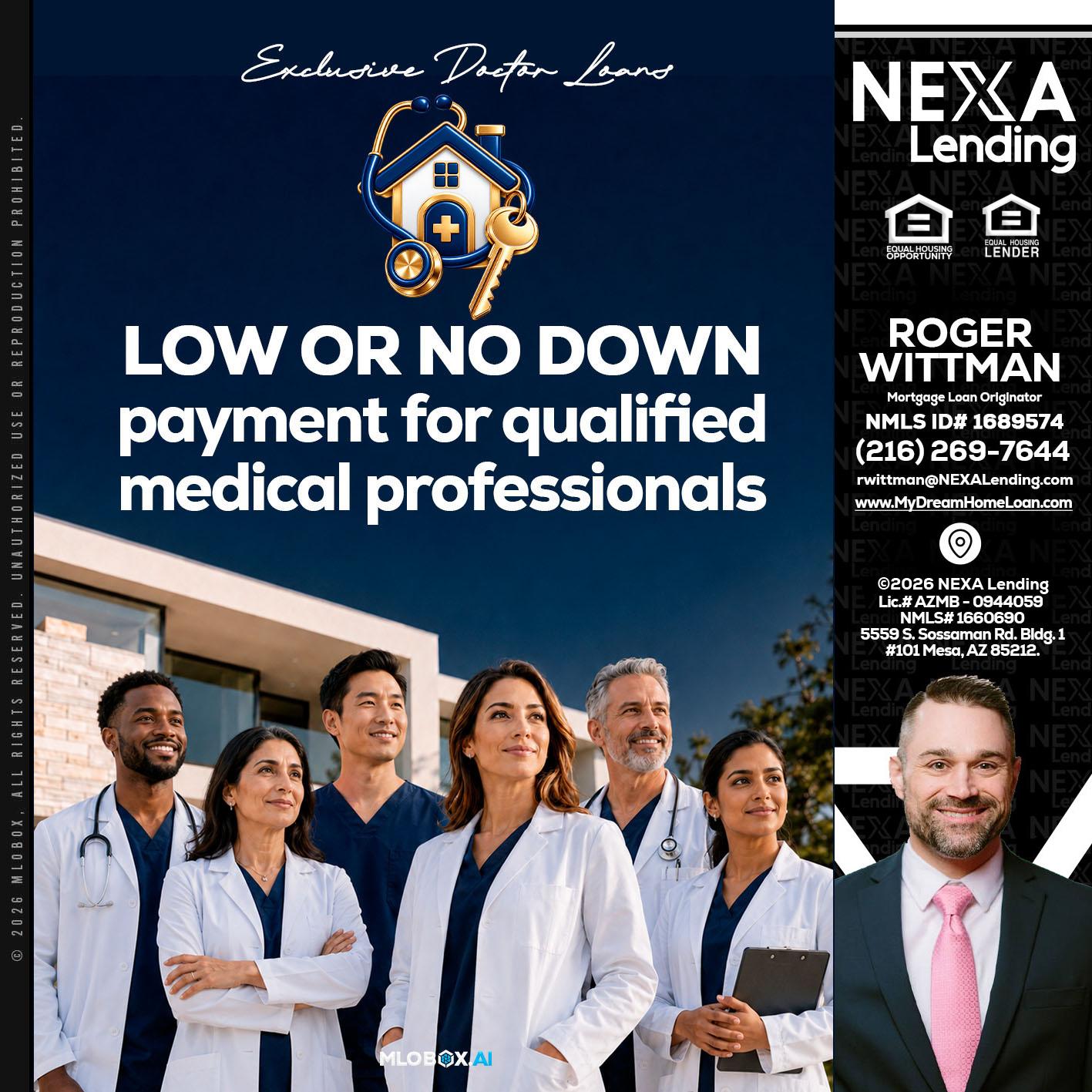 DOCTOR LOANS - Roger Wittman -Mortgage Loan Originator