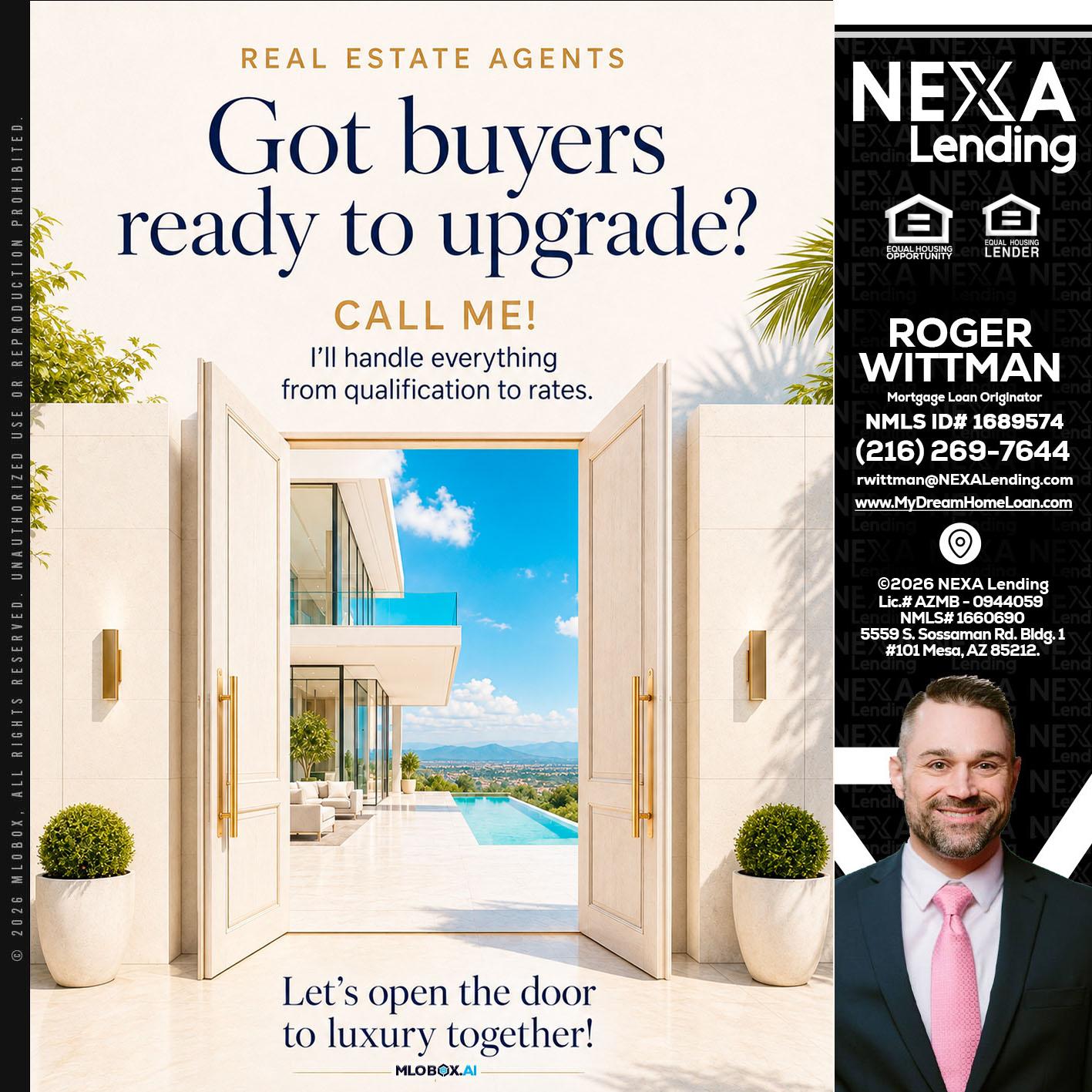 got buyers? - Roger Wittman -Mortgage Loan Originator