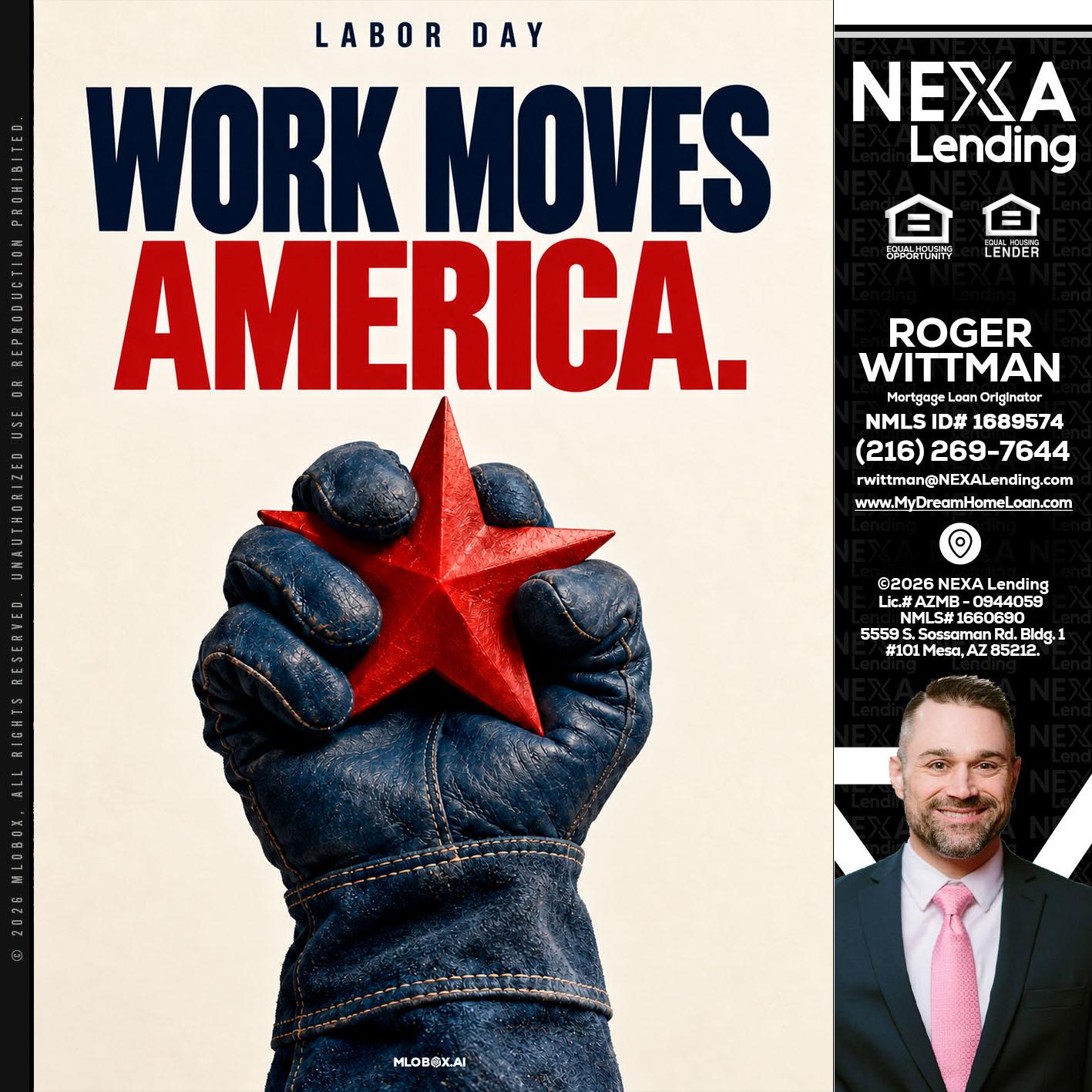 WORKS MOVES AMERICA - Roger Wittman -Mortgage Loan Originator