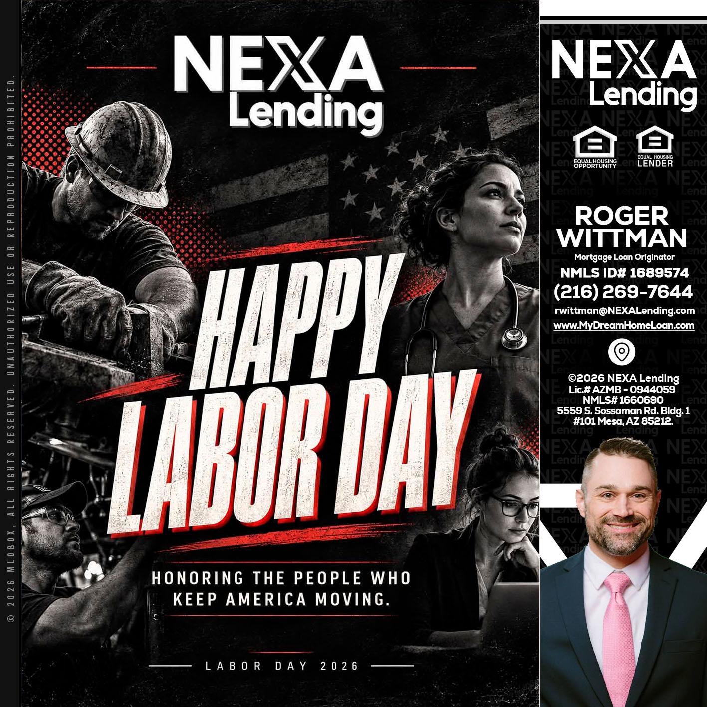 LABOR DAY - Roger Wittman -Mortgage Loan Originator