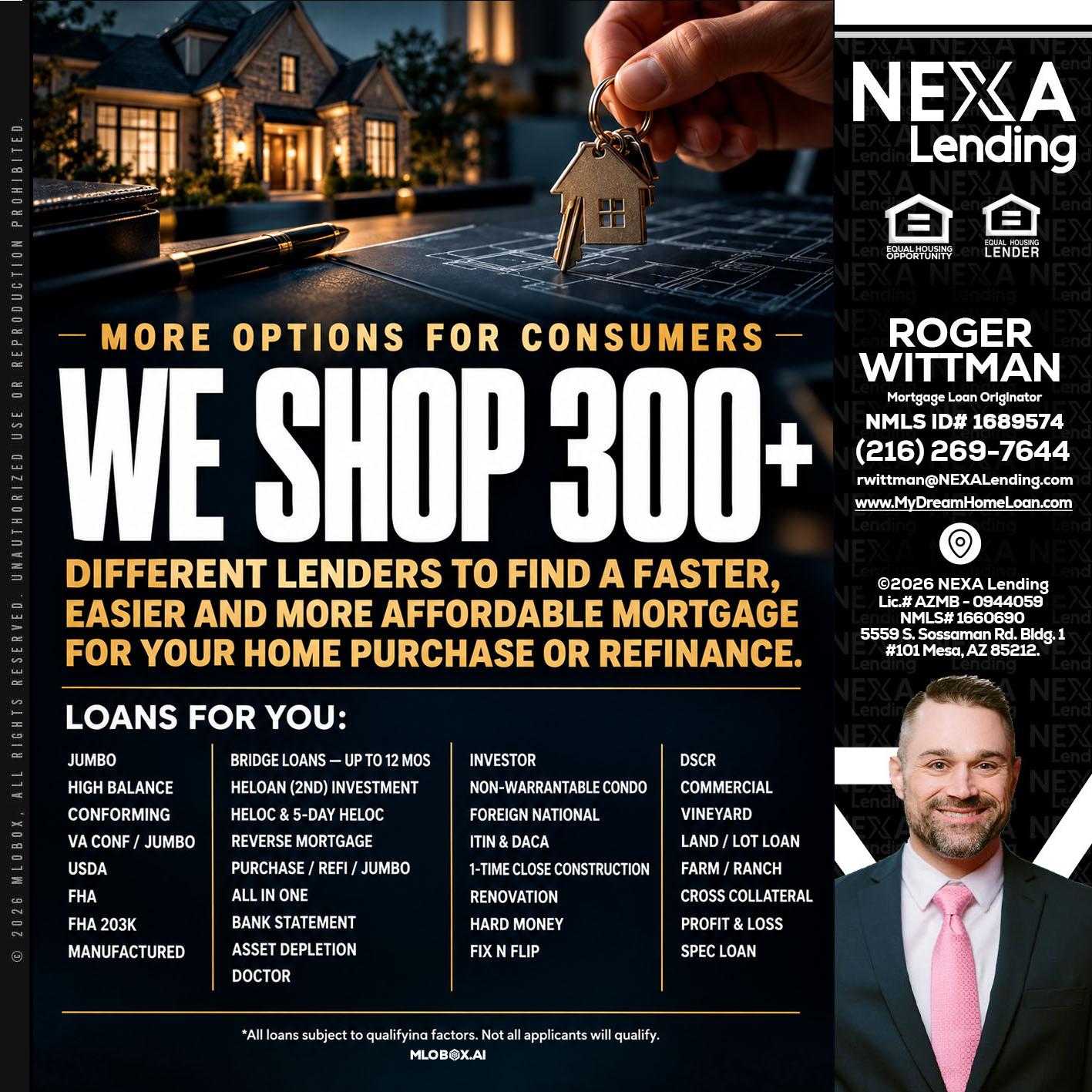WE SHOP 300+ - Roger Wittman -Mortgage Loan Originator