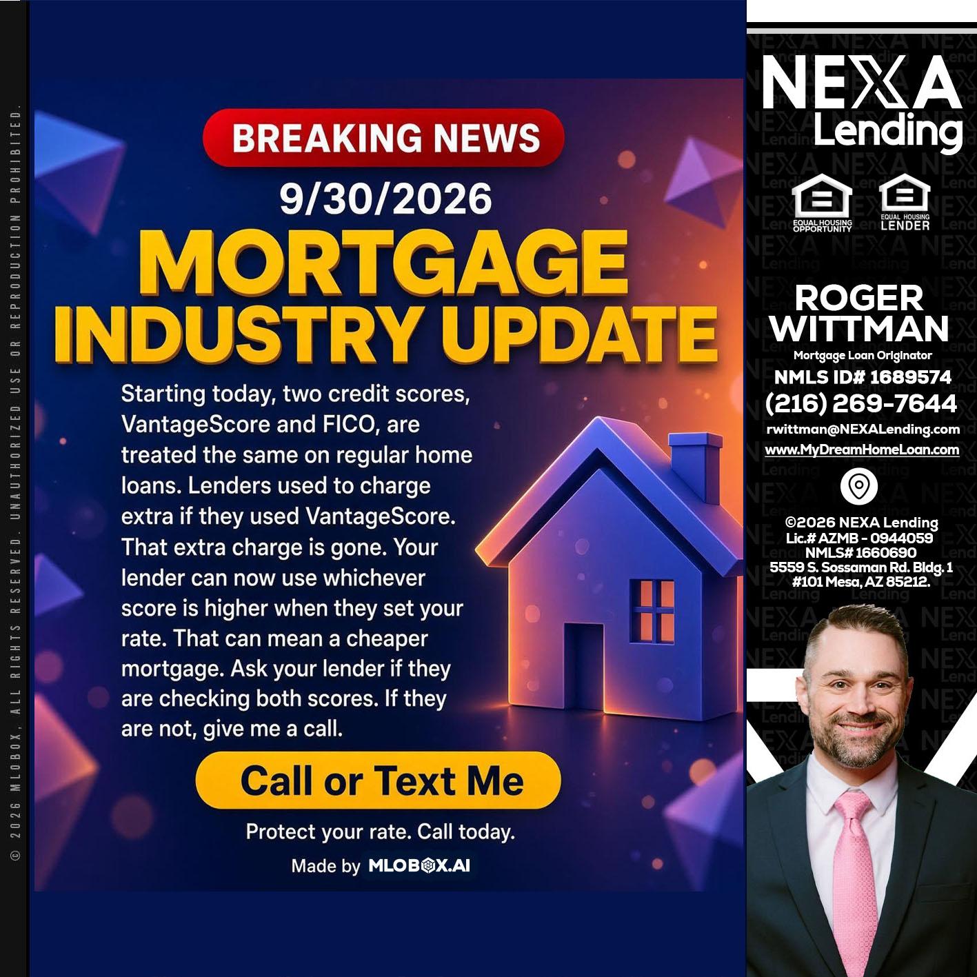 BREAKING NEWS - Roger Wittman -Mortgage Loan Originator