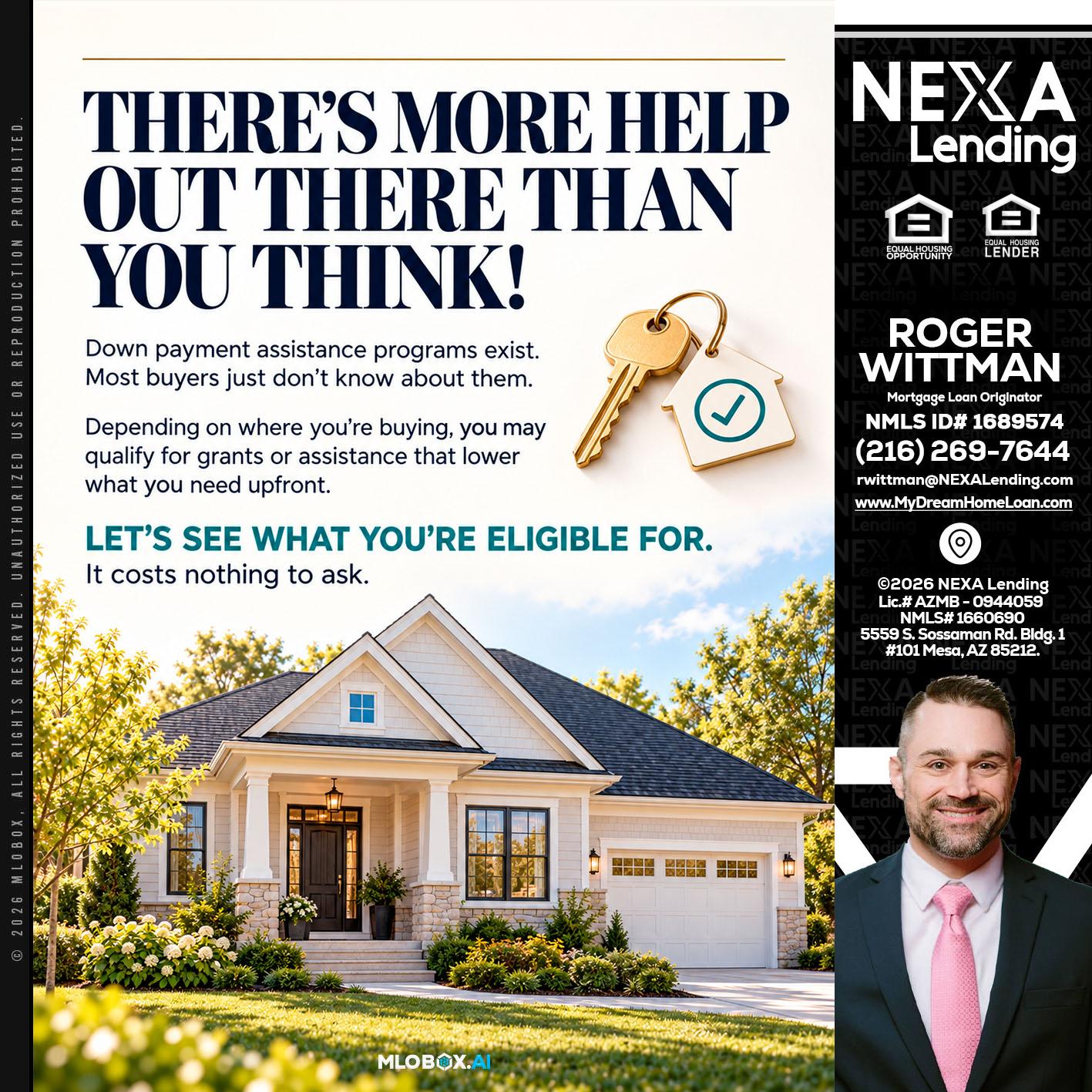 THERES MORE - Roger Wittman -Mortgage Loan Originator