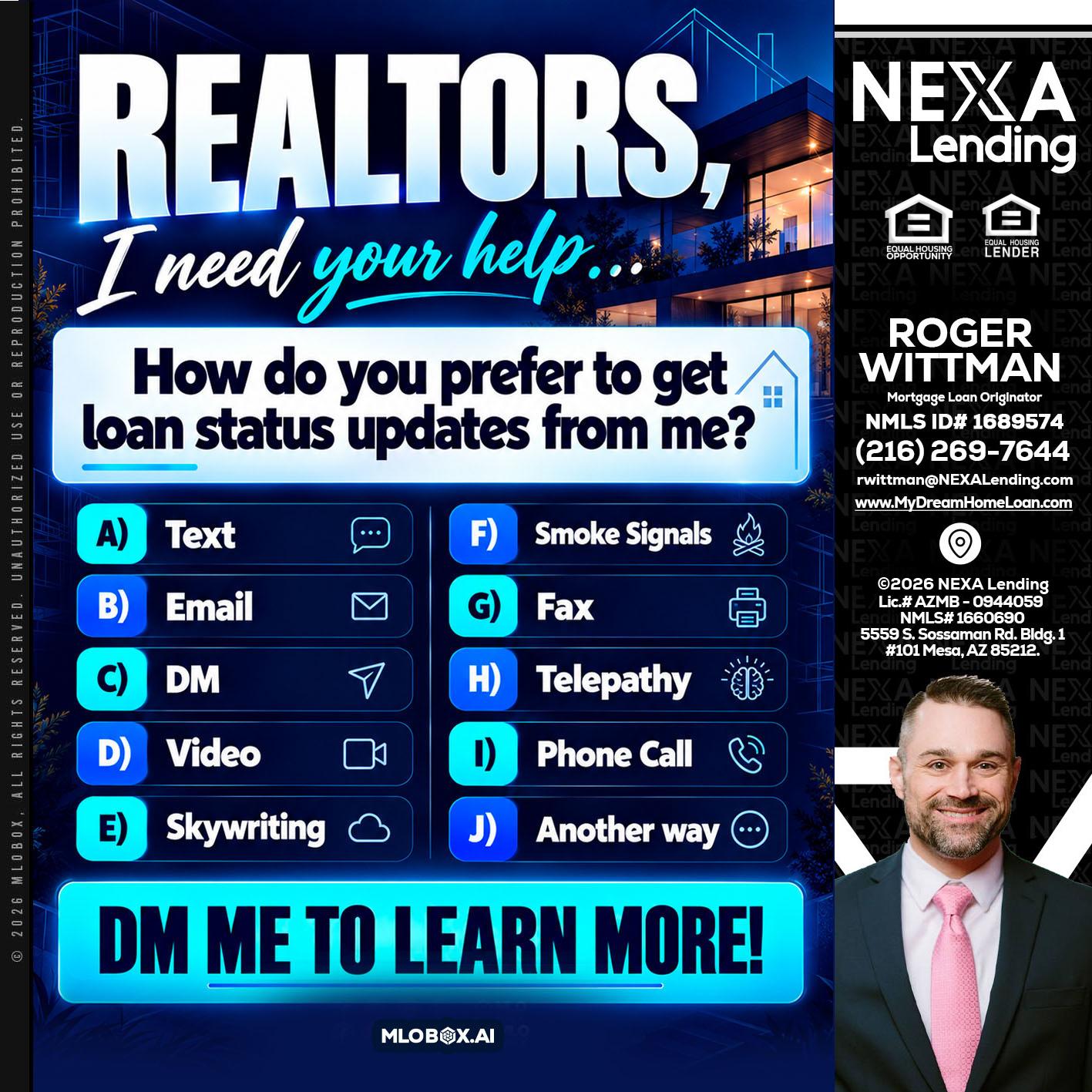 REALTORS - Roger Wittman -Mortgage Loan Originator