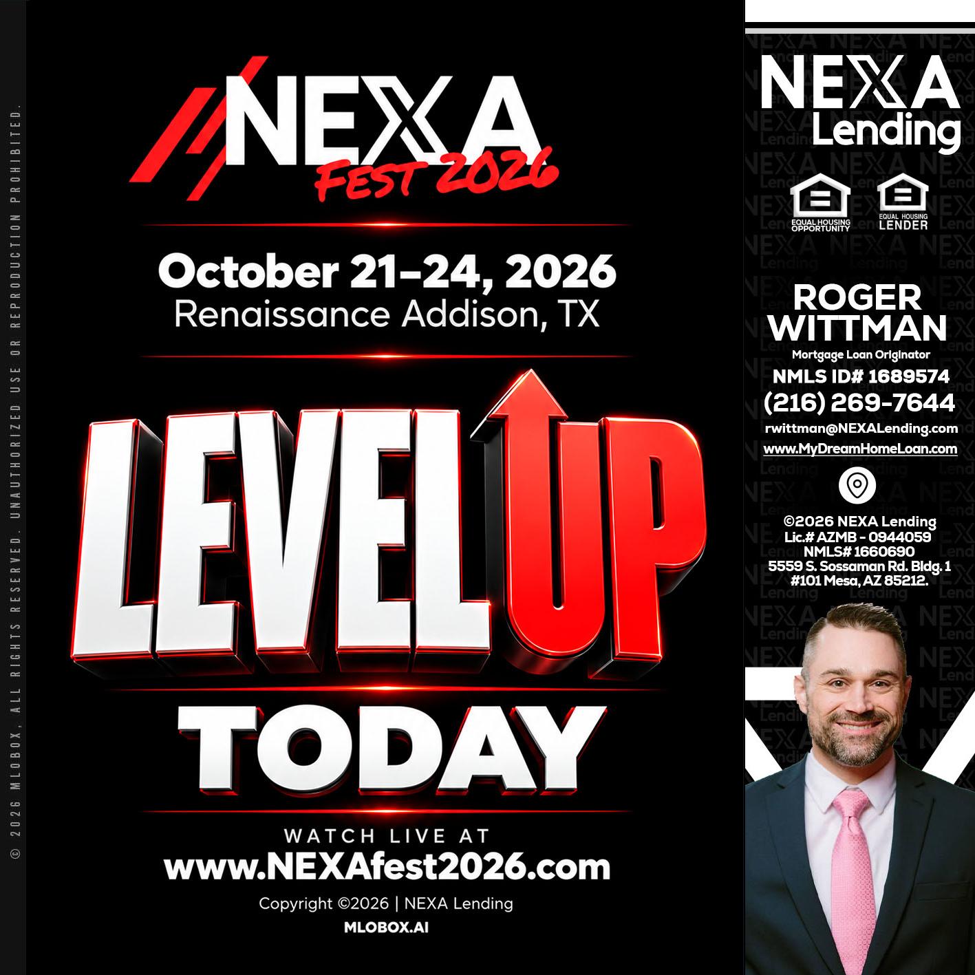 LEVEL UP TODAY - Roger Wittman -Mortgage Loan Originator
