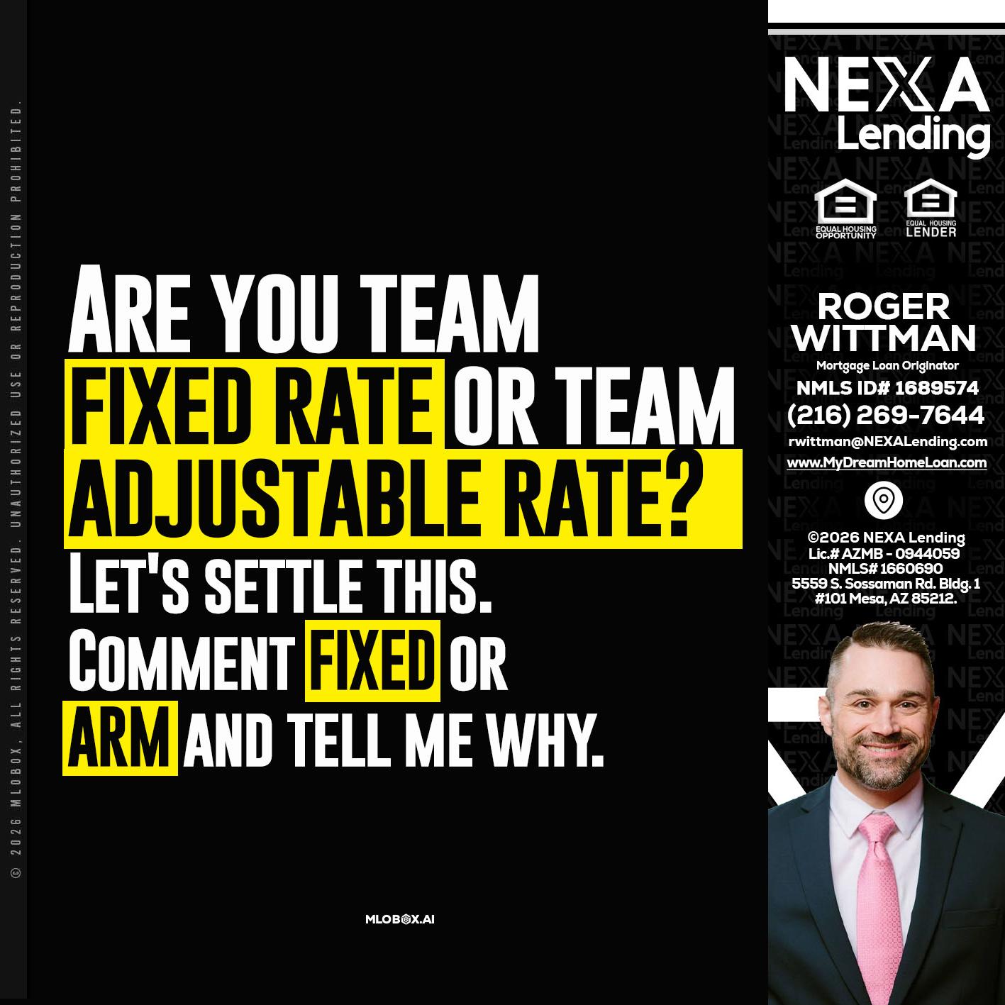 ARE YOU TEAM - Roger Wittman -Mortgage Loan Originator