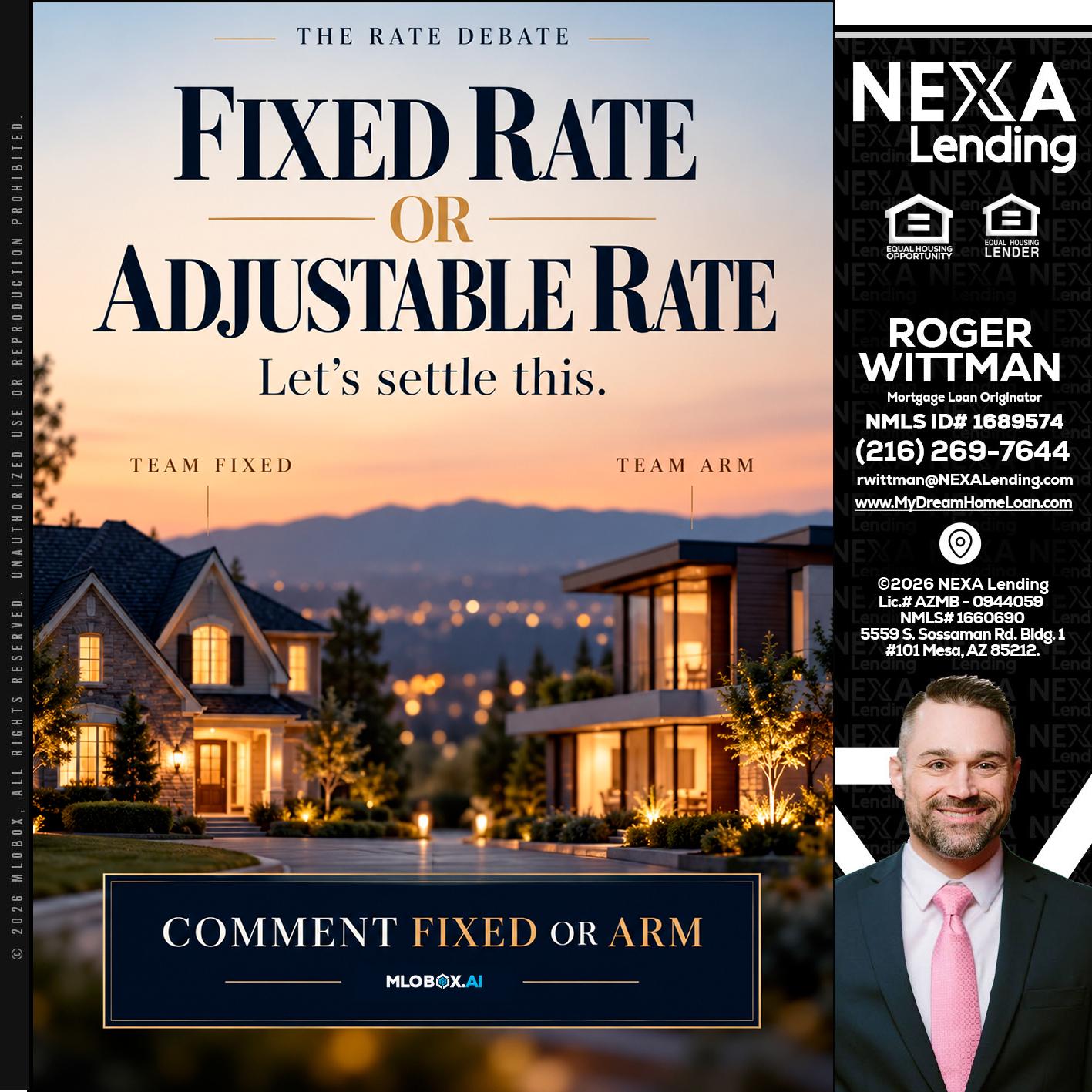 FIXED RATE - Roger Wittman -Mortgage Loan Originator